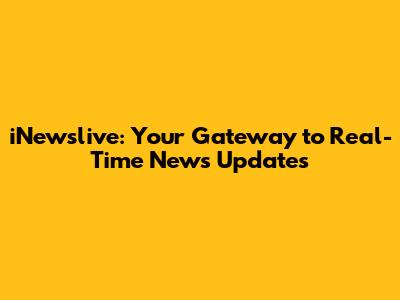 iNewslive: Your Gateway to Real-Time News Updates